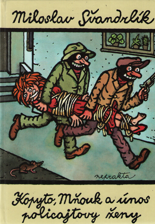 Kopyto, Mňouk a únos policajtovy ženy