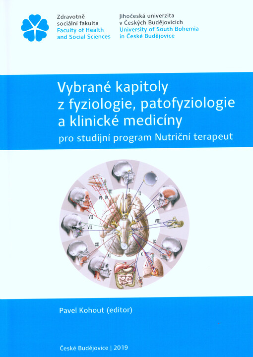 Vybrané kapitoly z fyziologie, patofyziologie a klinické medicíny  pro studijní program nutriční terapeut