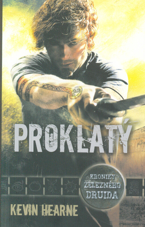 Proklatý : kroniky železného druida
