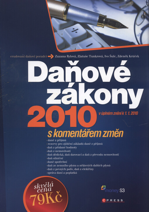 Daňové zákony 2010 : s komentářem změn