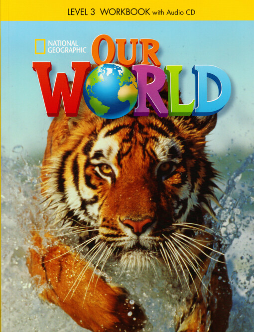 Our World 3 Workbook with Audio CD - Diane Pinkley, Dr. JoAnn (Jodi) Crandall, Dr. Joan Kang Shin