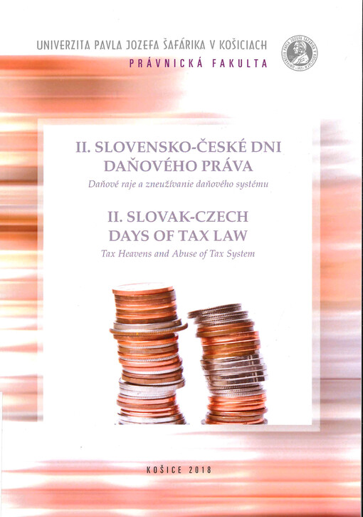II. slovensko-české dni daňového práva : daňové raje a zneužívanie daňového systému : recenzovaný zborník vedeckých prác