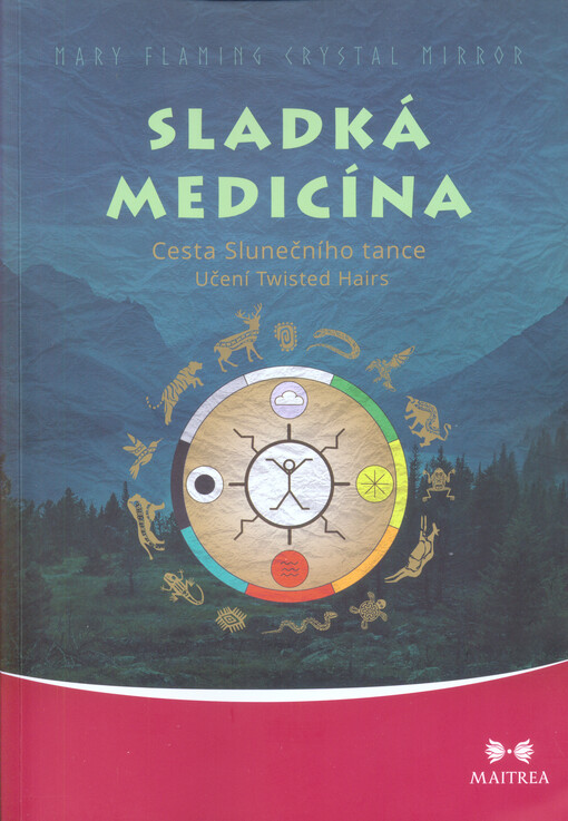 Sladká medicína