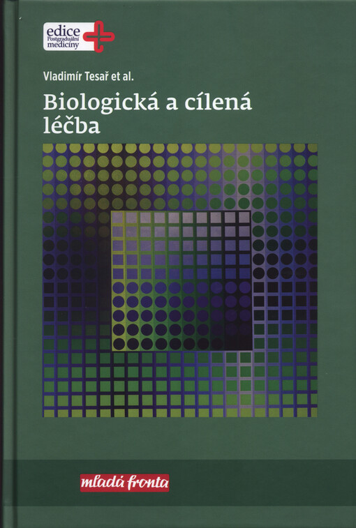 Biologická a cílená léčba