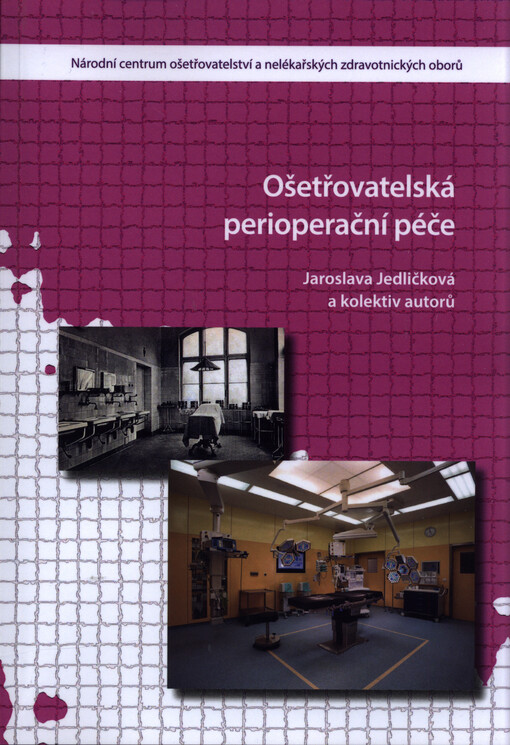 Ošetřovatelská perioperační péče