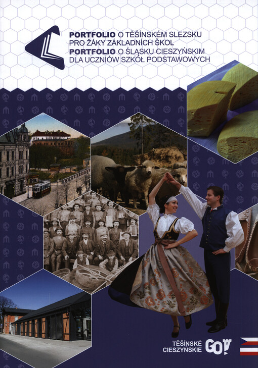 Portfolio o Těšínském Slezsku pro žáky základních škol = Portfolio o Śląsku Cieszyńskim dla uczniów szkół podstawowych
