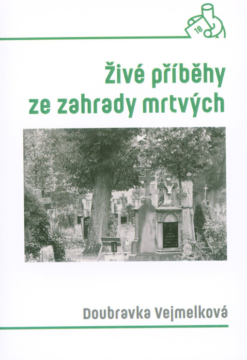 Živé příběhy ze zahrady mrtvých
