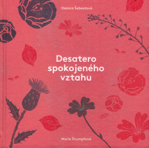 Desatero spokojeného vztahu