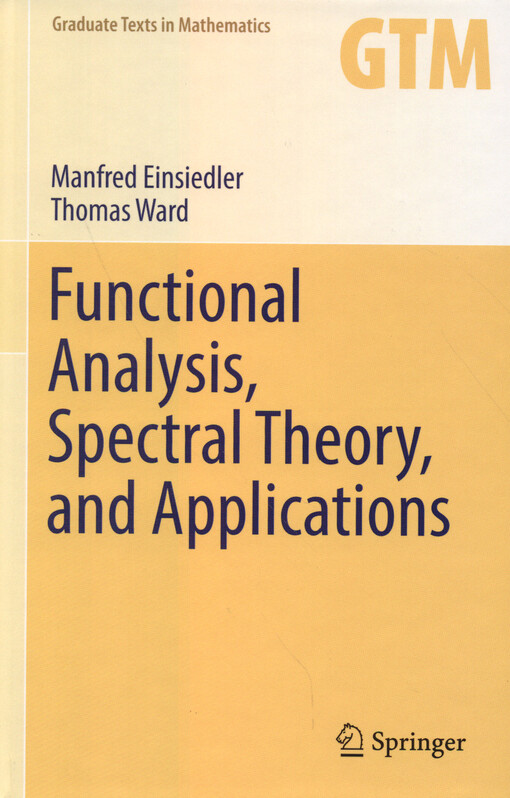 Functional analysis, spectral theory, and applications