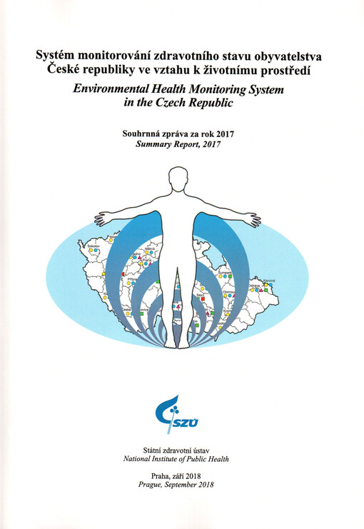 Systém monitorování zdravotního stavu obyvatelstva České republiky ve vztahu k životnímu prostředí