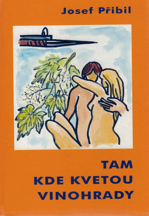 Tam, kde kvetou vinohrady