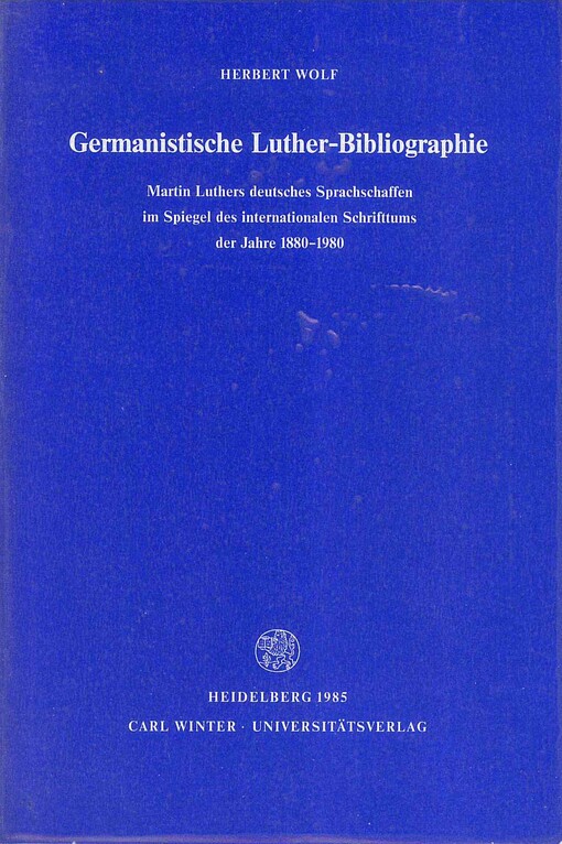 Germanistische Luther-Bibliographie
