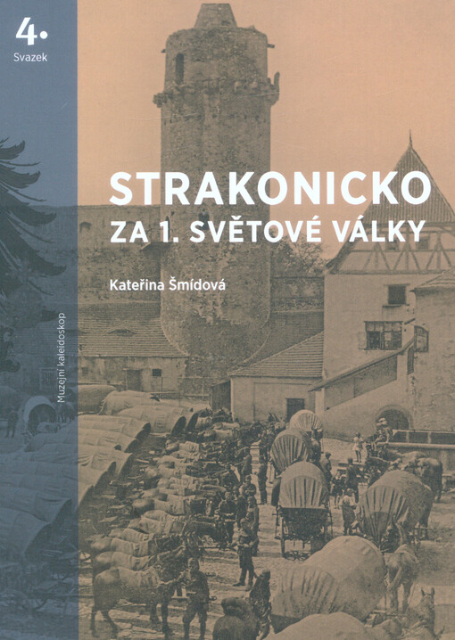 Strakonicko za 1. světové války
