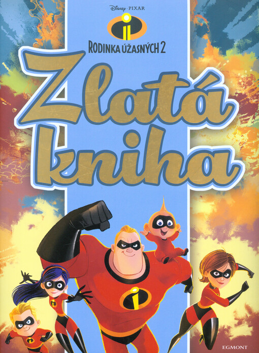 Rodinka Úžasných 2
