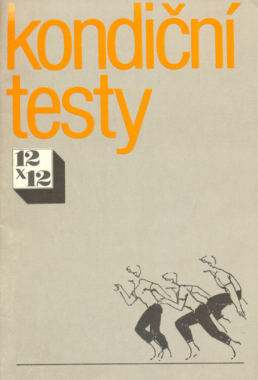 Kondiční testy 12 x 12