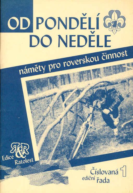 Od pondělí do neděle : náměty pro roverskou činnost