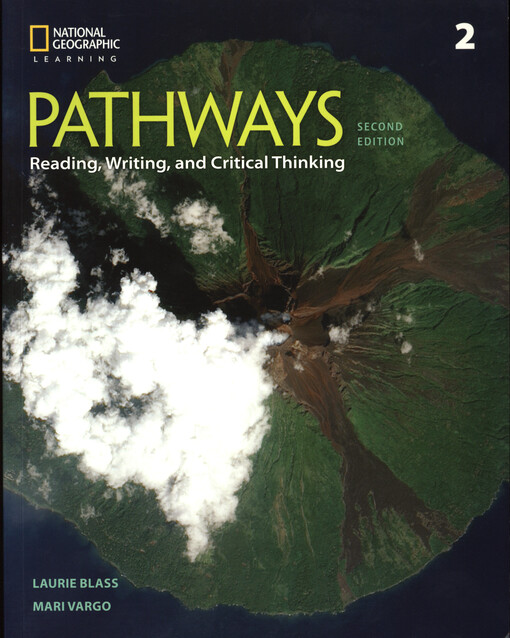 Pathways 2 : reading, writing, and critical thinking