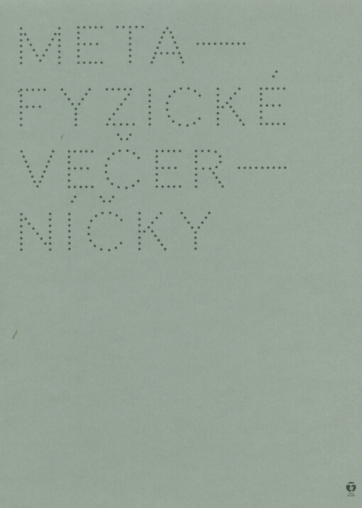 Metafyzické večerníčky = Metaphysical bedtimestories