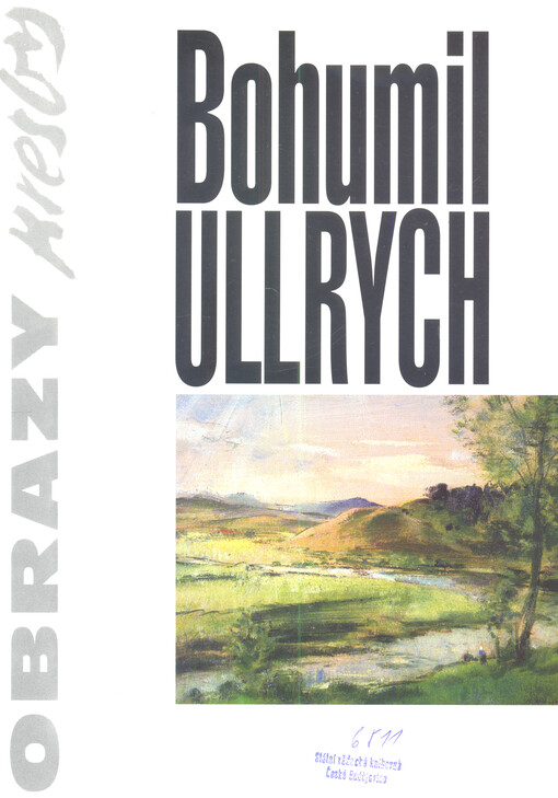 Bohumil Ullrych : obrazy, kresby