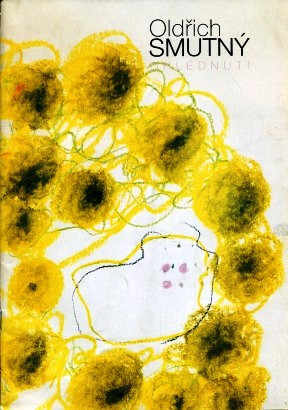 Oldřich Smutný: Ohlédnutí :oleje, pastely, monotypy, kresby, grafiky, malba na keramice, fotografie : katalog výstavy, Hluboká nad Vltavou 8. 6. - 9. 7. 1995 ... [et al.]