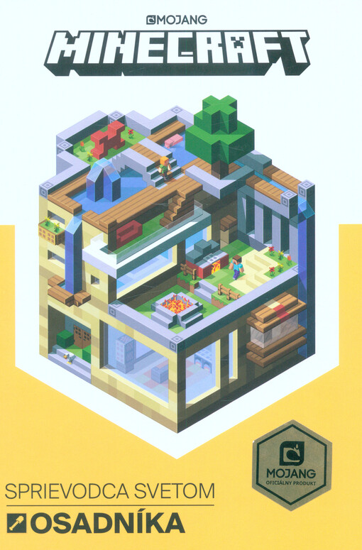 Minecraft : sprievodca svetom osadníka