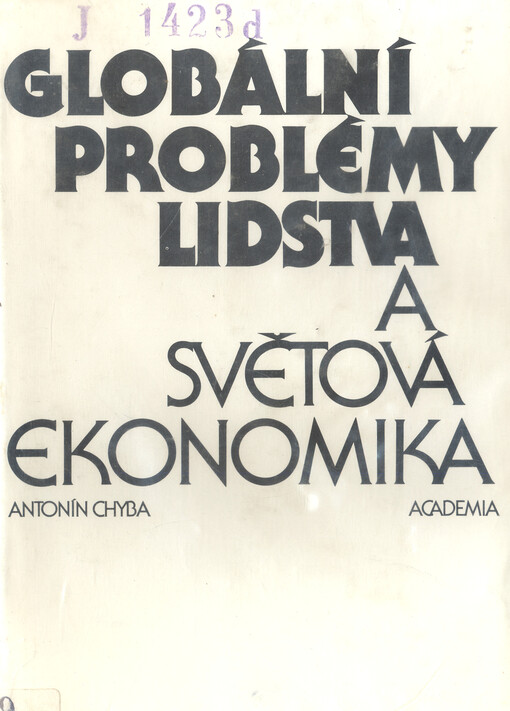 Globální problémy lidstva a světová ekonomika