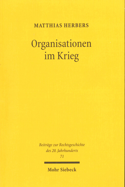 Organisationen im Krieg : die Justizverwaltung im Oberlandesgerichtsbezirk Köln 1939-1945