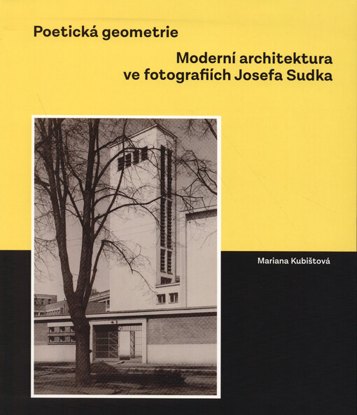 Moderní architektura ve fotografiích Josefa Sudka