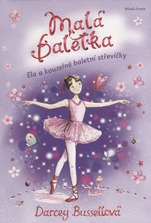 Malá baletka. Ela a kouzelné baletní střevíčky