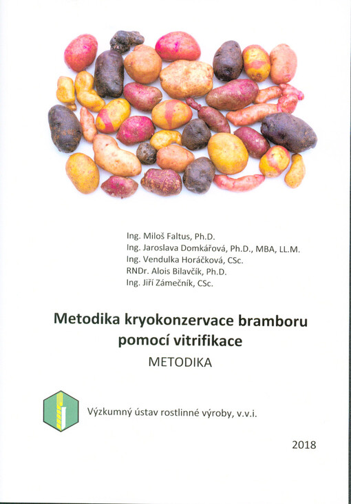 Metodika kryokonzervace bramboru pomocí vitrifikace