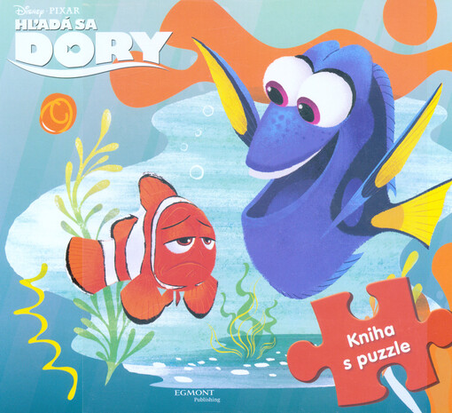 Hľadá sa Dory : objavuj hlbiny mora : kniha s puzzle