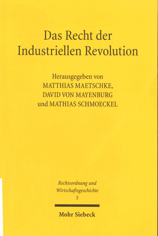 Das Recht der Industriellen Revolution