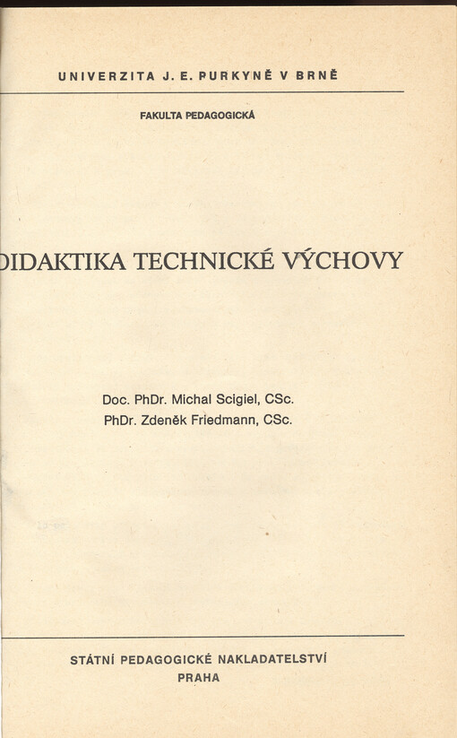 Didaktika technické výchovy : určeno pro posl. fak. pedagog.