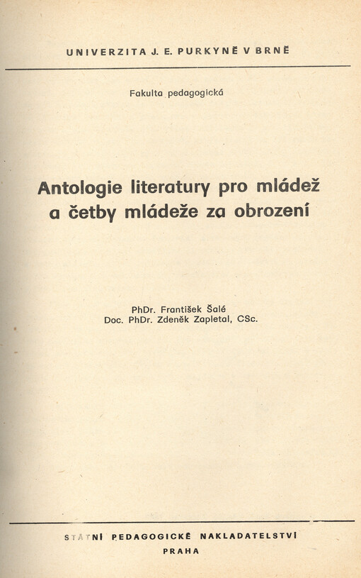 Antologie literatury pro mládež a četby mládeže za obrození :určeno pro posl. fak. pedagog.