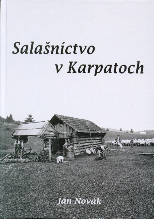 Salašníctvo v Karpatoch