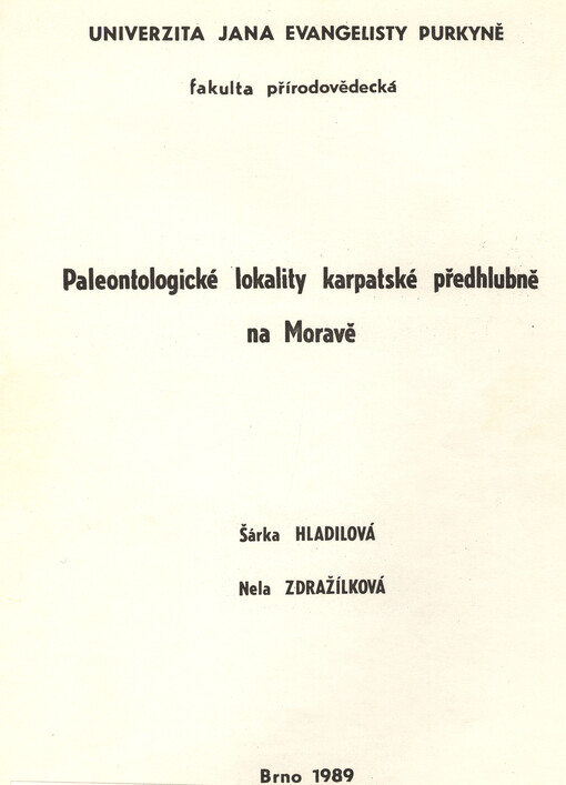 Paleontologické lokality karpatské předhlubně na Moravě: Určeno pro posl. fak. přírodovědecké