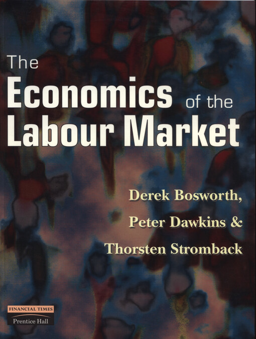 The economics of the labour market