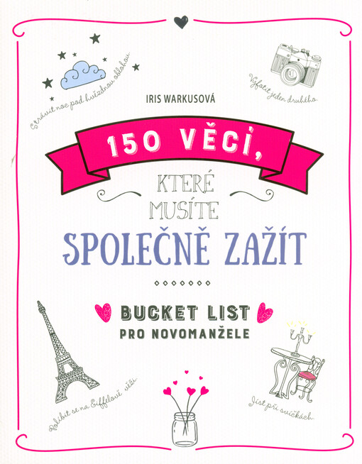 150 věcí, které musíte společně zažít
