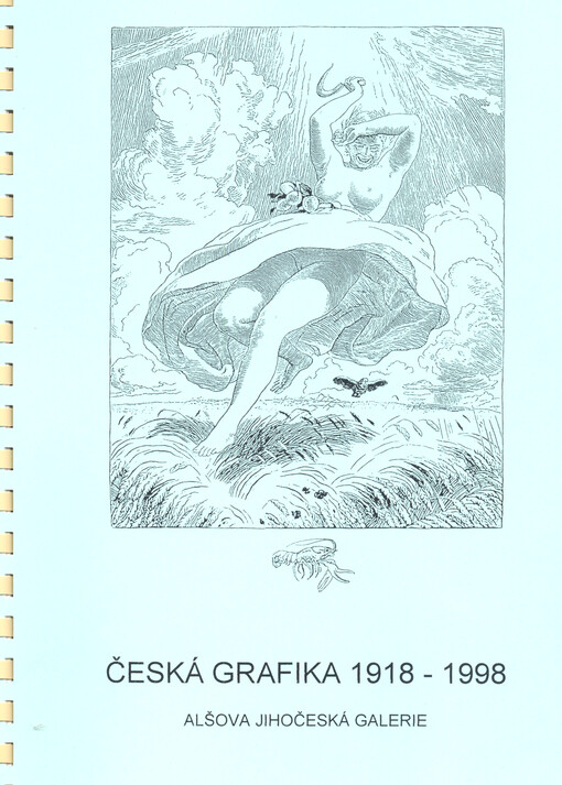 Česká grafika 1919-1998 ze sbírek Alšovy jihočeské galerie