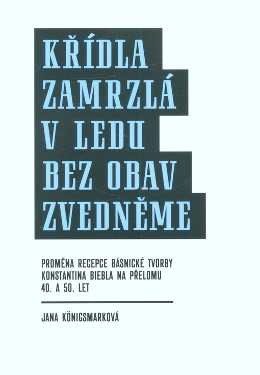 Křídla zamrzlá v ledu bez obav zvedněme