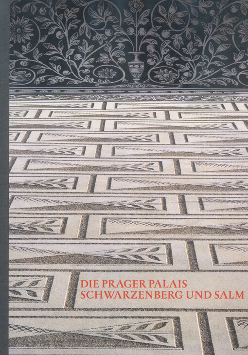 Die Prager Palais Schwarzenberg und Salm