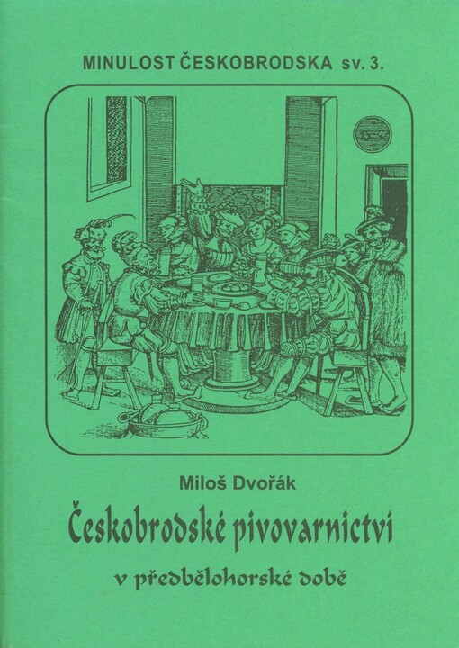 Českobrodské pivovarnictví v předbělohorské době