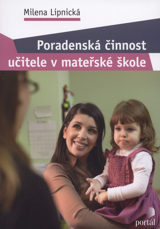 Poradenská činnost učitele v mateřské škole