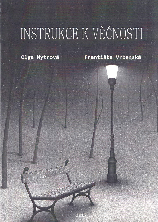 Instrukce k věčnosti