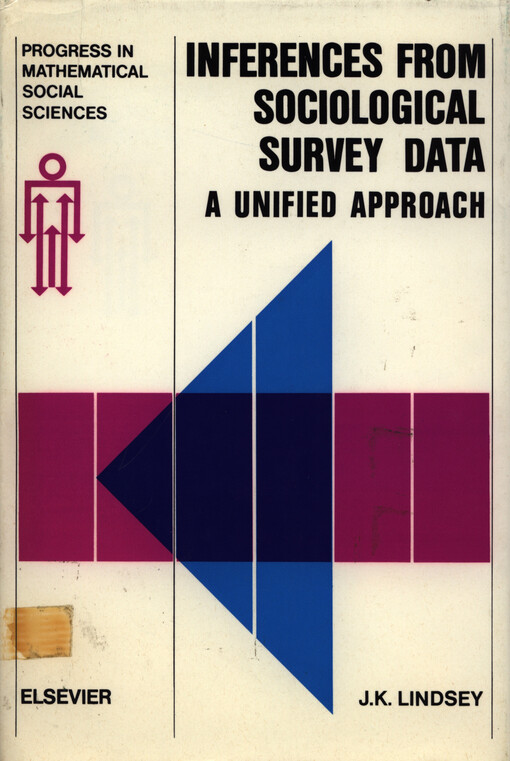 Inferences from sociological survey data : a unified approach