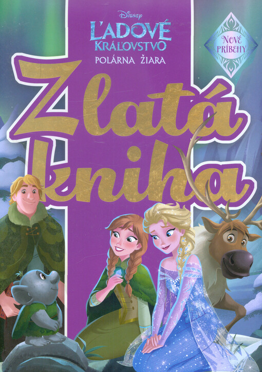 Polárna žiara : zlatá kniha : nové príbehy
