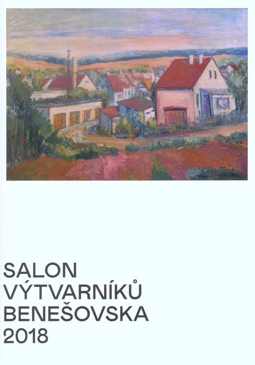 Salon výtvarníků Benešovska 2018