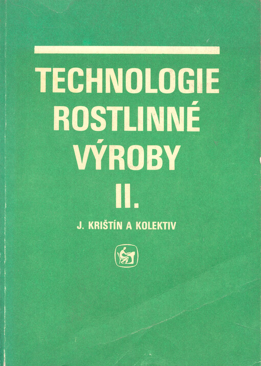 Technologie rostlinné výroby.II.
