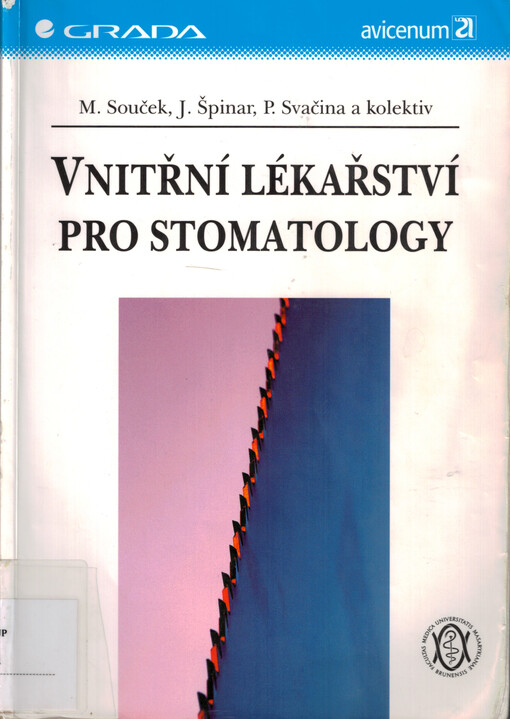 Vnitřní lékařství pro stomatology | Souček Miroslav, Špinar Jindřich, Svačina Petr, kolektiv - e-kniha