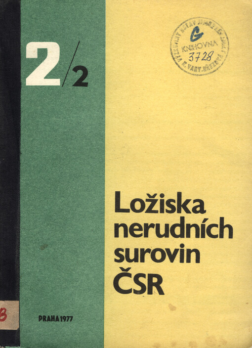 Ložiska nerudních surovin ČSR (číslo akce 5120000073).2. díl,Ložiska průmyslových hornin.